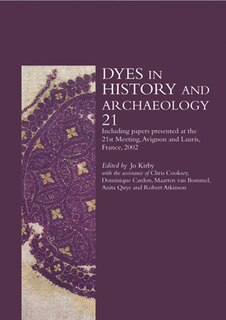 Front cover_Dyes in History and Archaeology