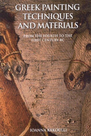 Front cover_Greek Painting Techniques and Materials