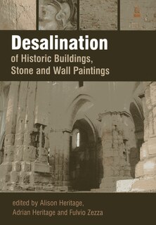 Front cover_Desalination Of Historic Buildings, Stone And Wall Paintings