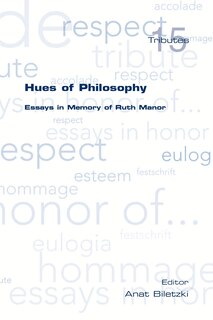 Front cover_Hues of Philosophy. Essays in Memory of Ruth Manor