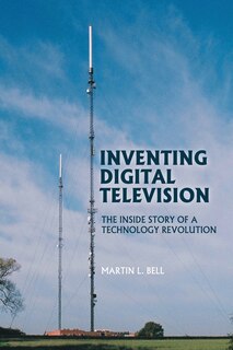 Front cover_Inventing Digital Television