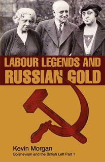 Front cover_Labour Legends and Russian Gold