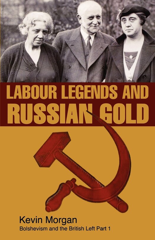 Front cover_Labour Legends and Russian Gold