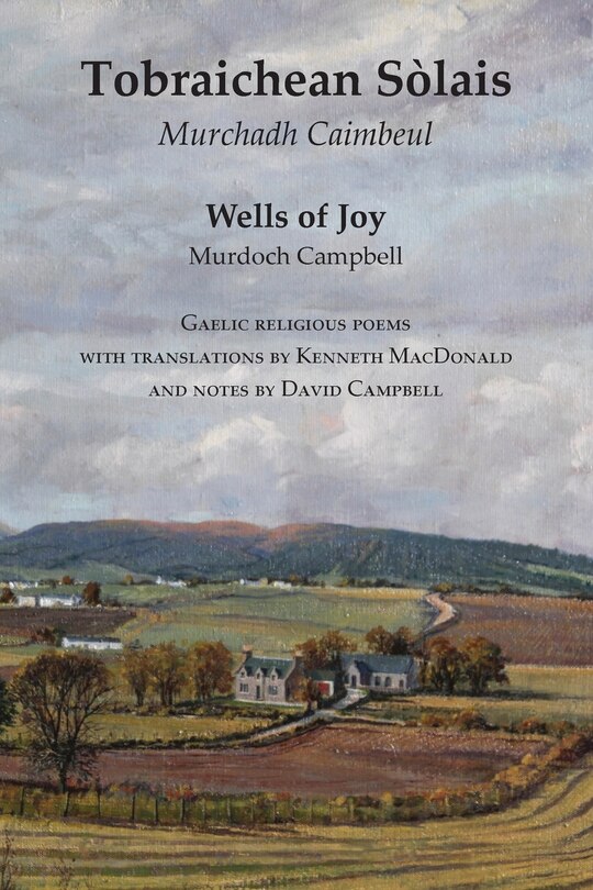 Couverture_Wells of Joy - Tobraichean Solais - Gaelic Religious Poems