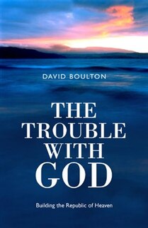 Front cover_The Trouble With God