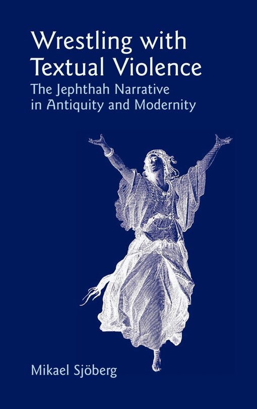Front cover_Wrestling with Textual Violence