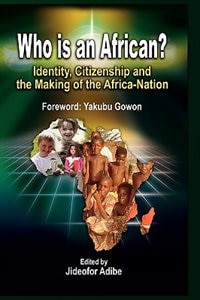 Front cover_Who Is an African?