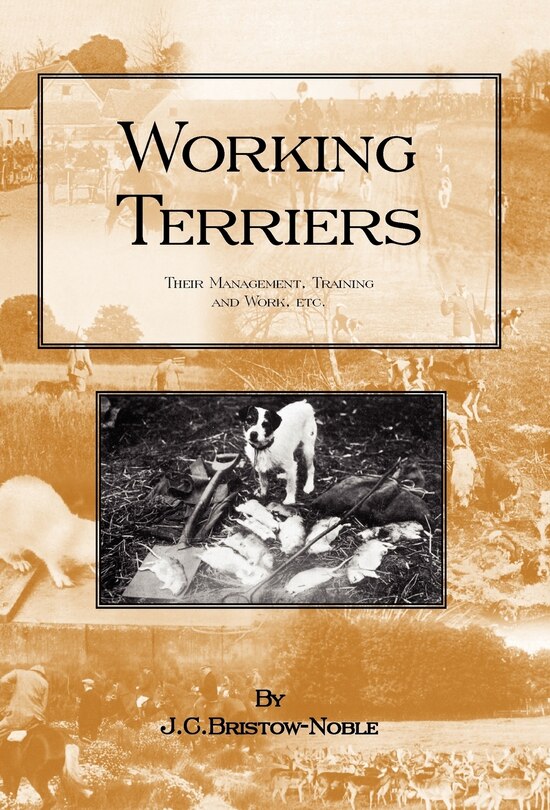 Front cover_Working Terriers - Their Management, Training And Work, Etc.