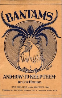 Couverture_Bantams and How to Keep Them (Poultry Series - Chickens)