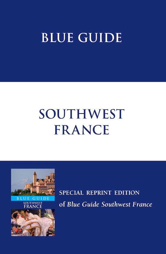 Front cover_Blue Guide Southwest France