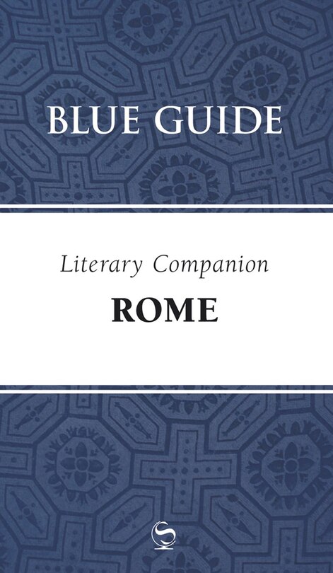 Front cover_Blue Guide Literary Companion Rome