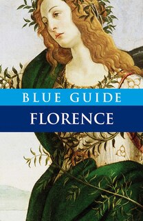 Front cover_Blue Guide Florence 10th Edition