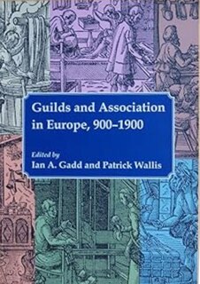 Couverture_Guilds and Association in Europe, 900-1900