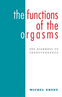 Front cover_The Functions of the Orgasms