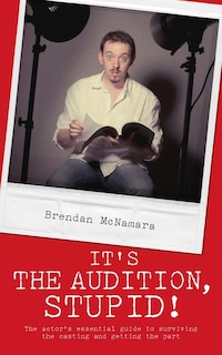 Couverture_It's the Audition, Stupid!