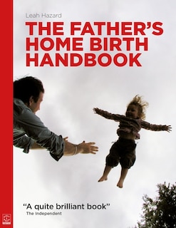 Couverture_The Father's Home Birth Handbook