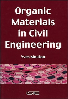 Front cover_Organic Materials in Civil Engineering