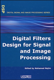 Front cover_Digital Filters Design for Signal and Image Processing