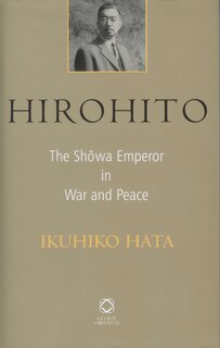 Couverture_Hirohito: The Shōwa Emperor in War and Peace