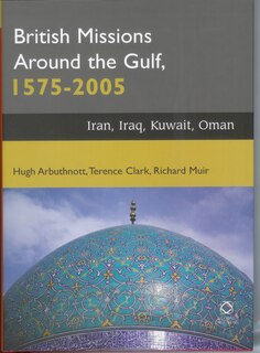 Couverture_British Missions around the Gulf, 1575-2005