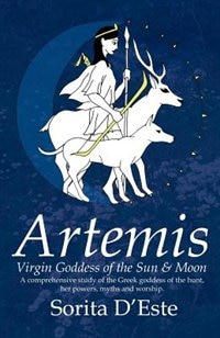 Front cover_Artemis - Virgin Goddess of the Sun & Moon