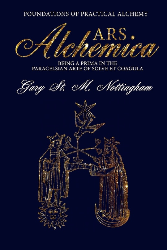 Front cover_ARS ALCHEMICA - Foundations of Practical Alchemy