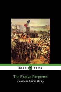 Front cover_The Elusive Pimpernel (dodo Press)