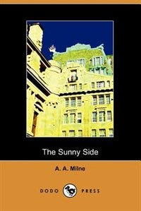 The Sunny Side (dodo Press)