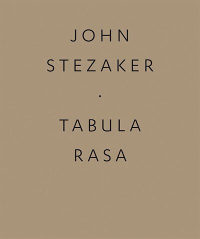 Front cover_John Stezaker: Tabula Rasa