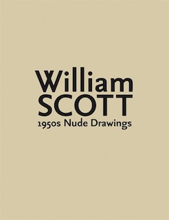 Front cover_William Scott: 1950s Nude Drawings