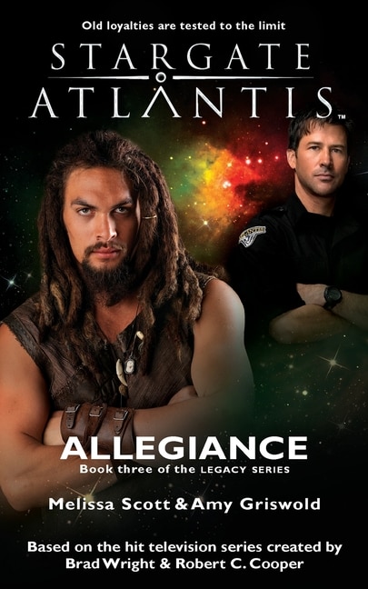 Front cover_STARGATE ATLANTIS Allegiance (Legacy book 3)