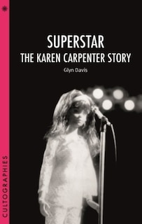 Couverture_Superstar: The Karen Carpenter Story