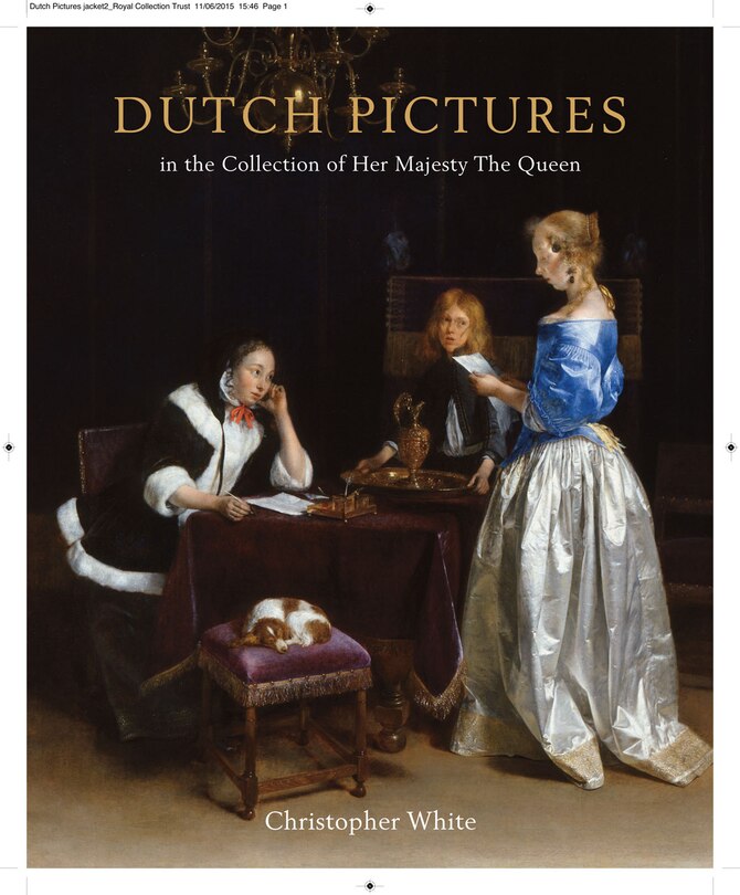 Front cover_Dutch Pictures In The Collection Of Her Majesty The queen