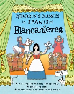 Front cover_Children's Classics In Spanish: Blancanieves