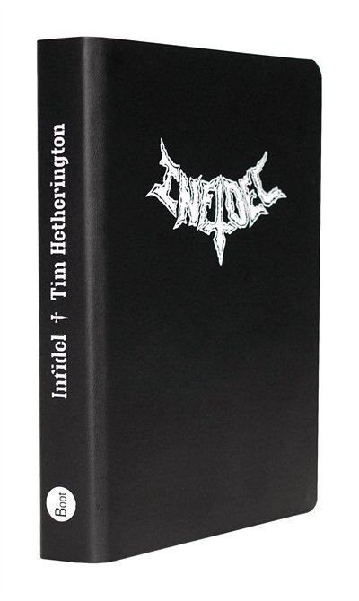 Front cover_Tim Hetherington: Infidel