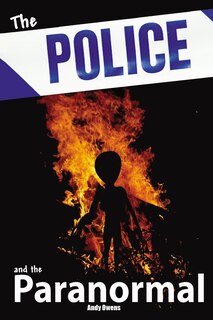 Front cover_Police And The Paranormal