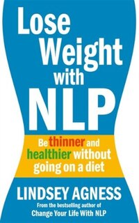 Front cover_Lose Weight With Nlp
