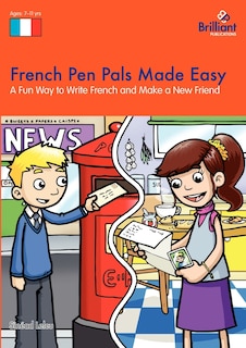 Front cover_French Pen Pals Made Easy - A Fun Way to Write French and Make a New Friend