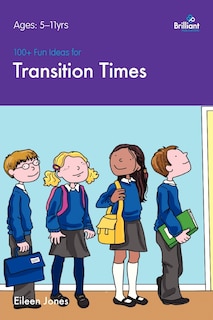 Couverture_100+ Fun Ideas for Transition Times