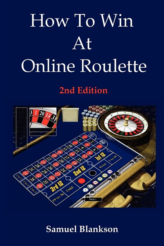 Front cover_How to Win at Online Roulette, 2nd Edition