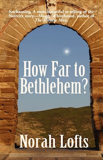 Front cover_How Far to Bethlehem?