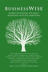 Front cover_Businesswise - Words of Wisdom for Small Businesses with Big Ambitions