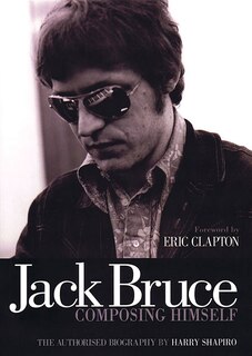 Couverture_Jack Bruce Composing Himself