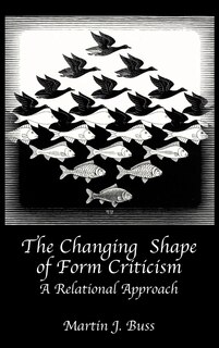 Front cover_The Changing Shape of Form Criticism