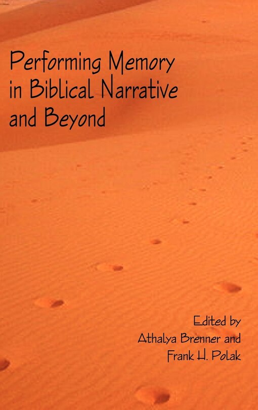 Couverture_Performing Memory in Biblical Narrative and Beyond