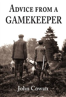 Front cover_Advice from a Gamekeeper