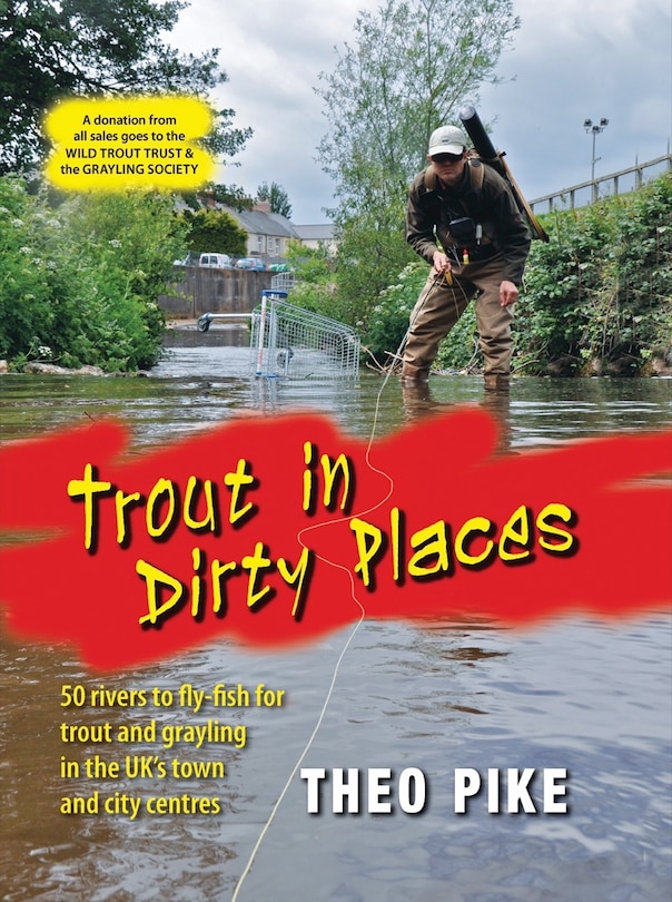 Front cover_Trout in Dirty Places