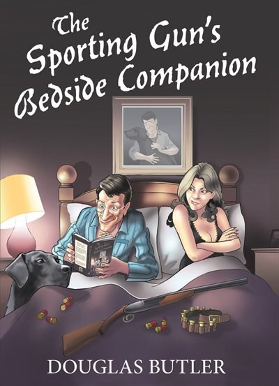 Front cover_The Sporting Gun's Bedside Companion