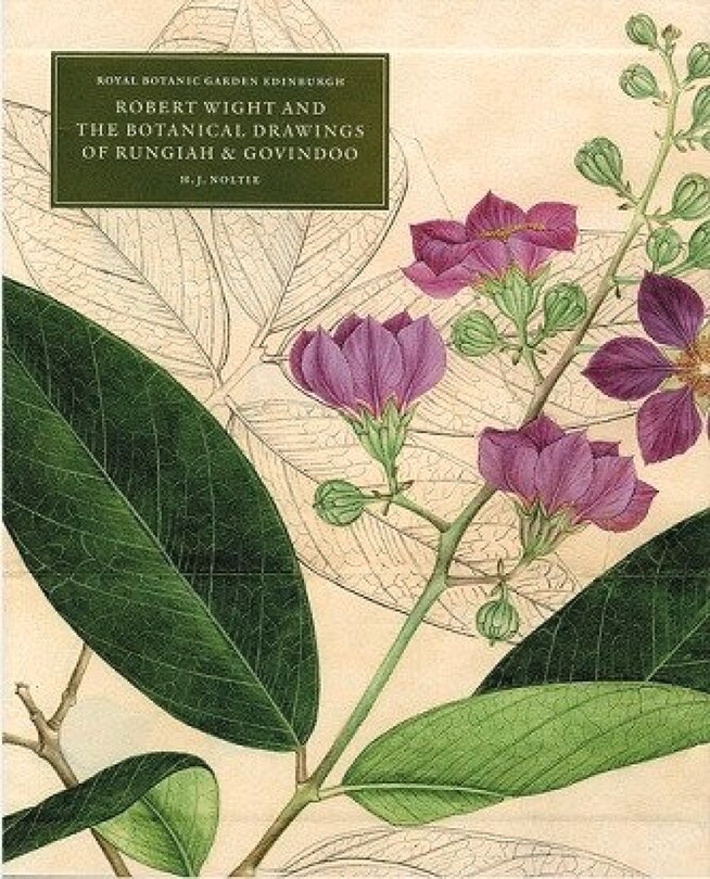 Front cover_Robert Wight and the Botanical Drawings of Rungiah and Govindoo ( 3 Volumes)