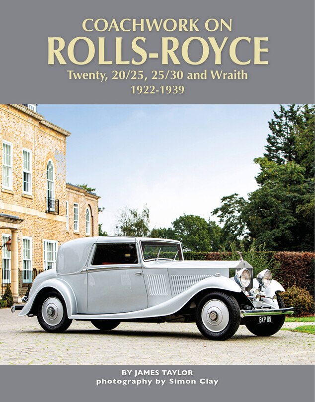 Front cover_Coachwork On The Rolls-royce Twenty, 20/25, 25/30 And Wraith
